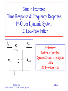 Studio Exercise Time Response & Frequency Response 1St-Order