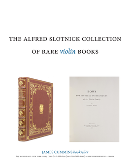 The Alfred Slotnick Collection of Rare Violin Books