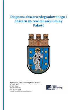 Diagnoza Obszaru Zdegradowanego I Obszaru Do Rewitalizacji Gminy Pakość