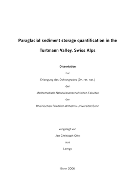 Paraglacial Sediment Storage Quantification in the Turtmann Valley, Swiss Alps