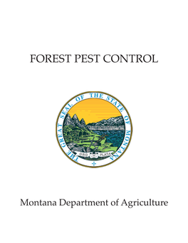 Montana Forest Pest Control