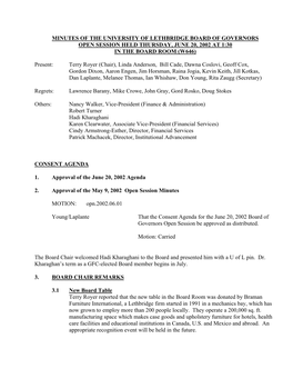 Minutes of the University of Lethbridge Board of Governors Open Session Held Thursday, June 20, 2002 at 1:30 in the Board Room (W646)