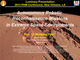 Autonomous Robotic Reconnaissance Missions in Extreme Space Environments