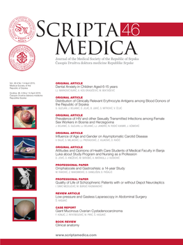 Journal of the Medical Society of the Republic of Srpska Časopis Društva Doktora Medicine Republike Srpske Dental Anxiety in C