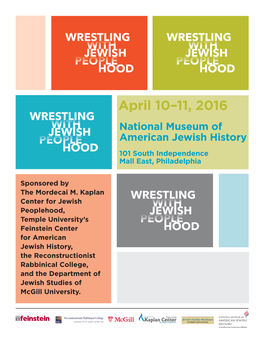 April 10–11, 2016 National Museum of American Jewish History 101 South Independence Mall East, Philadelphia