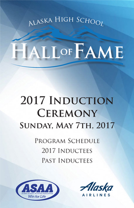 View the 2017 Alaska High School Hall of Fame Program