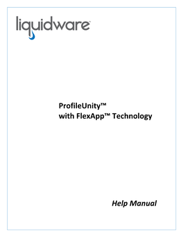 Profileunity™ with Flexapp™ Technology