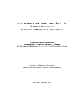 Museumsarchitektur Und Kulturelle Identität: Nordische Kunstmuseen in Der Zweiten Hälfte Des 20