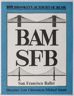 San Francisco Ballet Directors: Lew Christensen, Michael Stnuin the Most Exciting Floor Show in Brooklyn Is Playing on Fulton Street