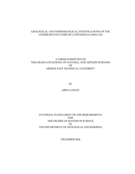 Geological and Morphological Investigations of the Underground Cities of Cappadocia Using Gis