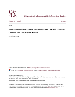 With All My Worldly Goods I Thee Endow: the Law and Statistics of Dower and Curtesy in Arkansas