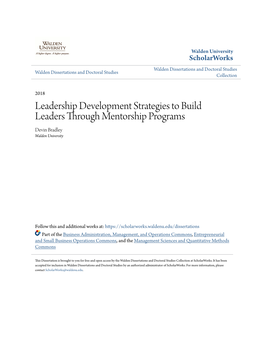 Leadership Development Strategies to Build Leaders Through Mentorship Programs Devin Bradley Walden University