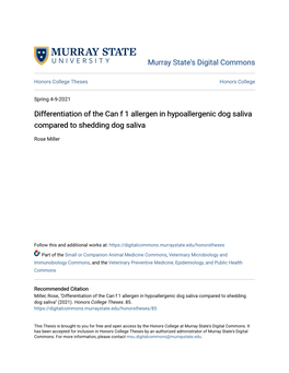 Differentiation of the Can F 1 Allergen in Hypoallergenic Dog Saliva Compared to Shedding Dog Saliva