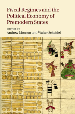 Fiscal Regimes and the Political Economy of Premodern States