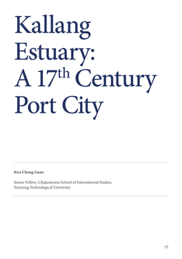 Kallang Estuary: a 17Th Century Port City