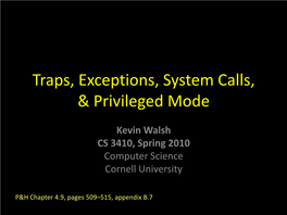 Traps, Exceptions, System Calls, & Privileged Mode