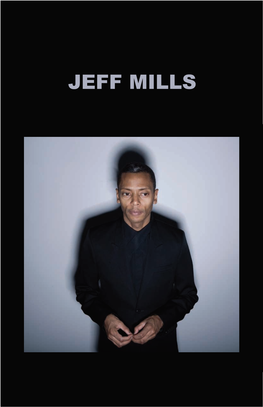 Jeff Mills Jeff Mills Biography