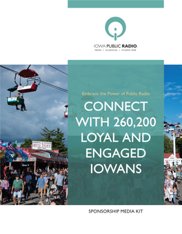 Connect with 260,200 Loyal and Engaged Iowans