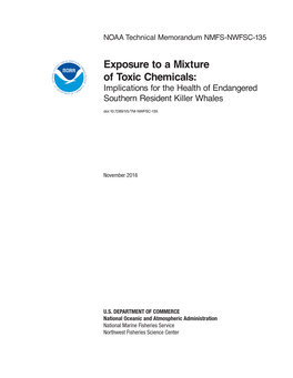 Exposure to a Mixture of Toxic Chemicals: Implications for the Health of Endangered Southern Resident Killer Whales