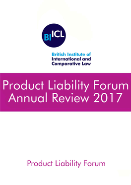 Product Liability Forum : Annual Review 2017 Director: Duncan