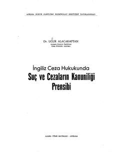 Suç Ve Cezaların Kanuniliği Prensibi