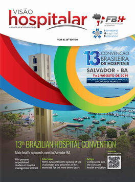 13Th BRAZILIAN HOSPITAL CONVENTION Access the Main Health Exponents Meet in Salvador-BA