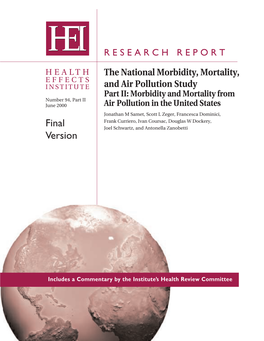 The National Morbidity, Mortality, and Air Pollution Study