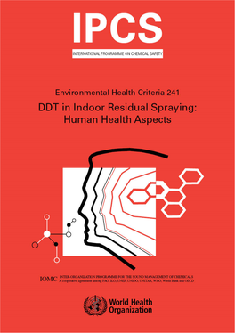 Environmental Health Criteria 241, DDT in Indoor Residual Spraying