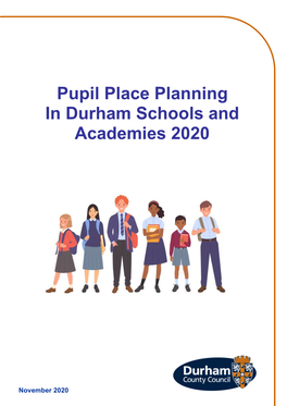 Pupil Place Planning in Durham Schools and Academies 2020