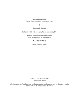 Haydn's Last Heroine: Hanne, the Seasons, and Sentimental Opera by Rena Marie Roussin Bachelor of Arts with Honours, Acadia U