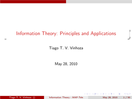 Information Theory: Principles and Applications