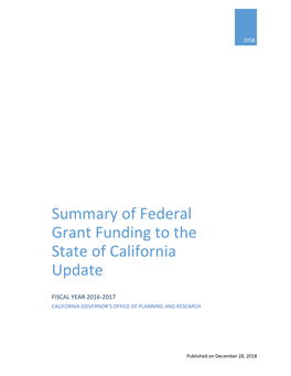 Summary of Federal Grant Funding to the State of California Update