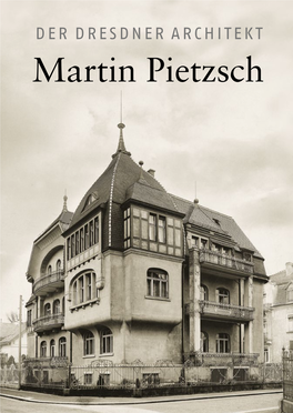 Martin Pietzsch Rtin Pietzsch Rtin a Ner Architekt M Architekt Dres D Ner Der Der Dresdner Architekt Martin Pietzsch