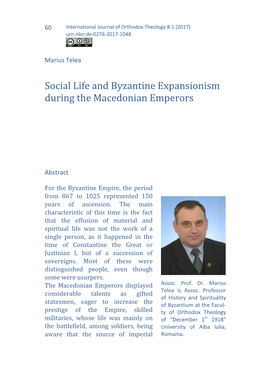 Social Life and Byzantine Expansionism During the Macedonian Emperors