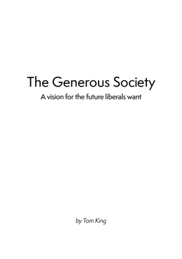 The Generous Society a Vision for the Future Liberals Want