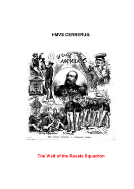 The Visit of the Russia Squadron Table of Contents SUMMARY