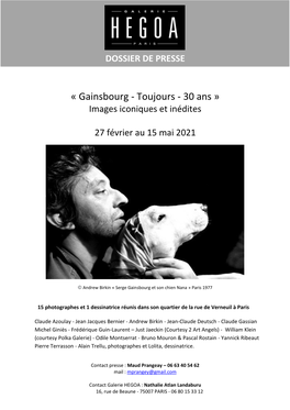 « Gainsbourg - Toujours - 30 Ans » Images Iconiques Et Inédites