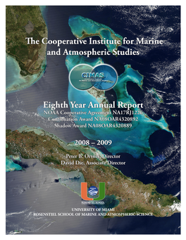 Eighth Year Annual Report the Cooperative Institute for Marine And