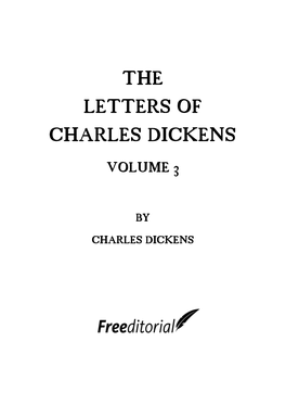 The Letters of Charles Dickens Volume 3