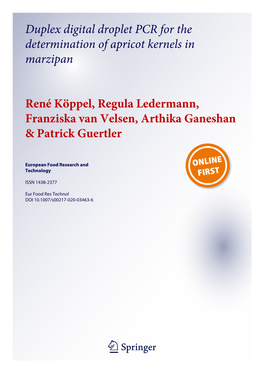 Duplex Digital Droplet PCR for the Determination of Apricot Kernels in Marzipan