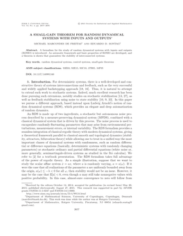 A SMALL-GAIN THEOREM for RANDOM DYNAMICAL SYSTEMS with INPUTS and OUTPUTS 1. Introduction. for Deterministic Systems, There Is A