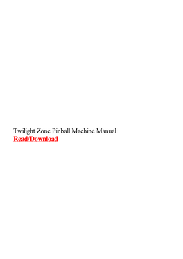 Twilight Zone Pinball Machine Manual