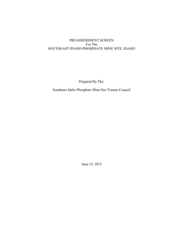 PREASSESSMENT SCREEN for the SOUTHEAST IDAHO PHOSPHATE MINE SITE, IDAHO Prepared By