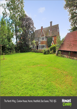 The North Wing , Coxlow House, Horam, Heathfield, East Sussex, TN21 0JG