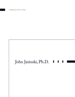 John Jasinski, Ph.D. TABLE of CONTENTS