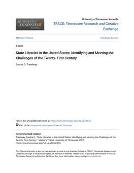 State Libraries in the United States: Identifying and Meeting the Challenges of the Twenty- First Century