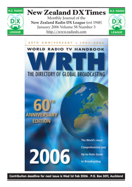 New Zealand DX Times Monthly Journal of the D X New Zealand Radio DX League (Est 1948) D X January 2006 Volume 58 Number 3 LEAGUE LEAGUE