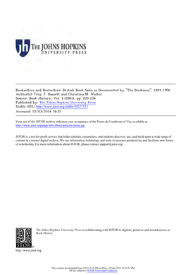 Booksellers and Bestsellers: British Book Sales As Documented by "The Bookman", 1891-1906 Author(S): Troy J