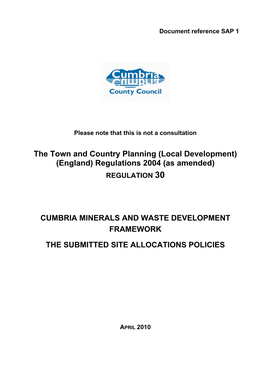 The Town and Country Planning (Local Development) (England) Regulations 2004 (As Amended) REGULATION 30