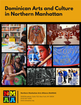 Dominican Arts and Culture in Northern Manhattan